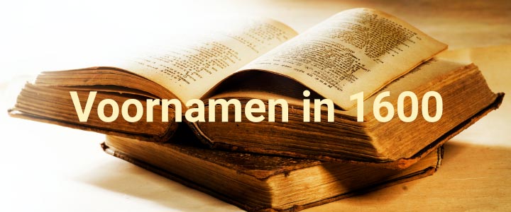 Jan en Maria: dit waren in 1600 de populaire voornamen Jan en Maria: dit waren in 1600 de populaire voornamen
